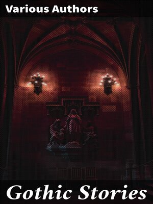cover image of Gothic Stories